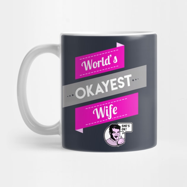 World's Okayest Wife by Boots